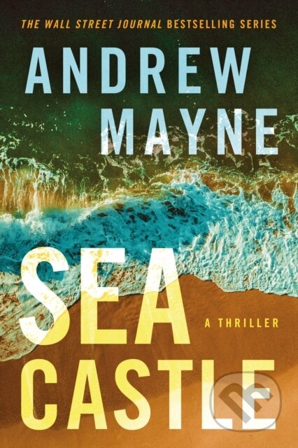 Sea Castle (A Thriller)