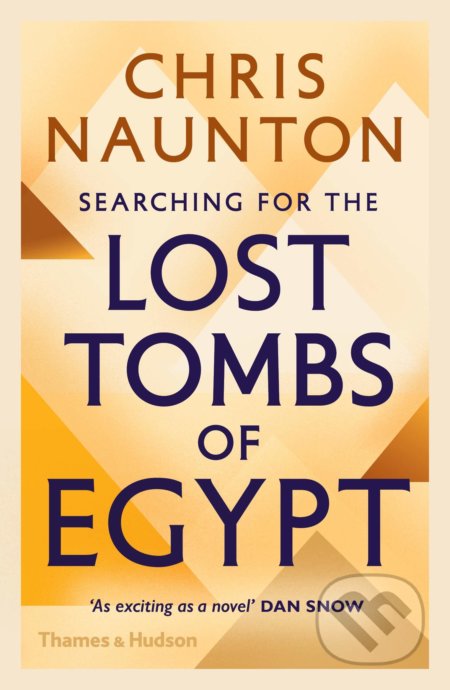 Searching for the Lost Tombs of Egypt