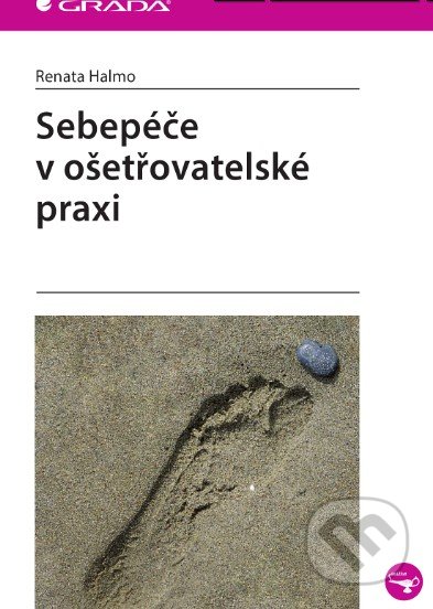 Sebepéče v ošetřovatelské praxi