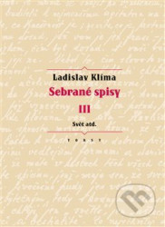 Sebrané spisy III. (Svět atd.)