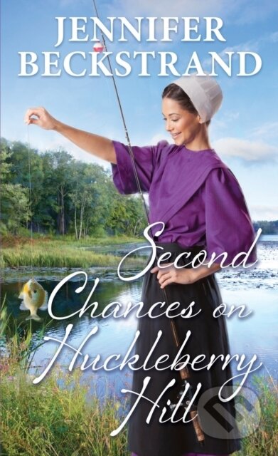Second Chances on Huckleberry Hill