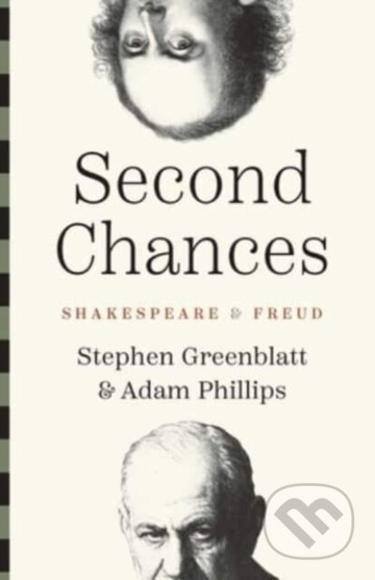 Second Chances (Shakespeare and Freud)
