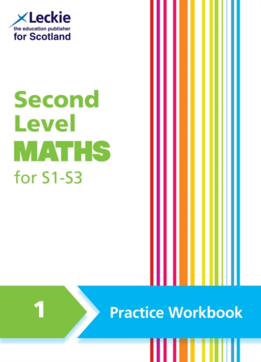 Second Level Maths Practice Workbook 1 for S1 â€“ S3