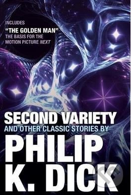 Second Variety and Other Classic Stories