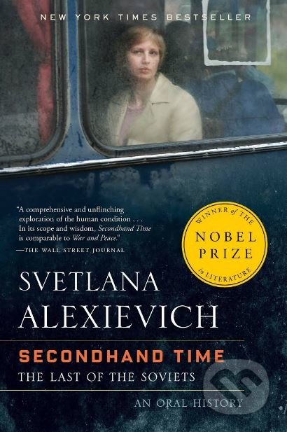Secondhand Time (The Last of the Soviets)