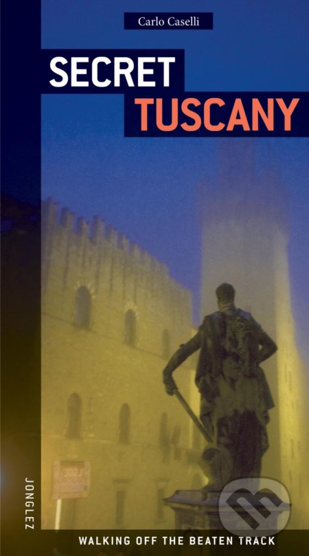 Secret Tuscany