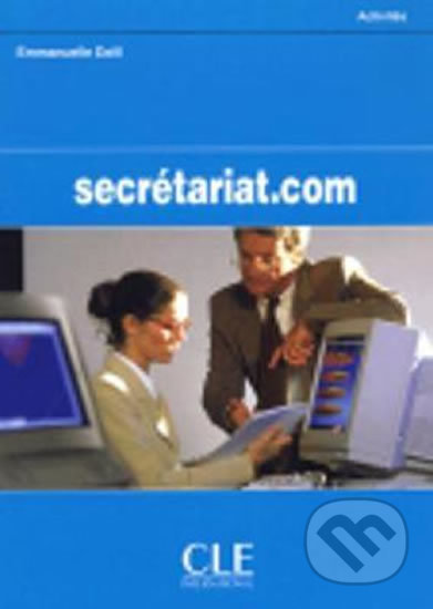 Secrétariat.com A2: Cahier d´activités