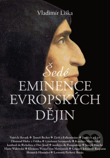 Šedé eminence v evropské historii