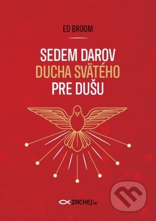 Sedem darov Ducha Svätého pre dušu