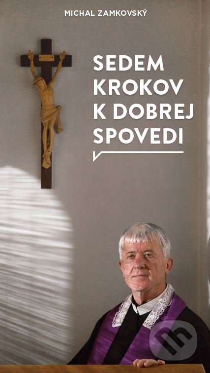 Sedem krokov k dobrej spovedi
