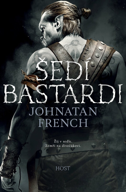 Šedí bastardi - Souzené země 1 - Jonathan French