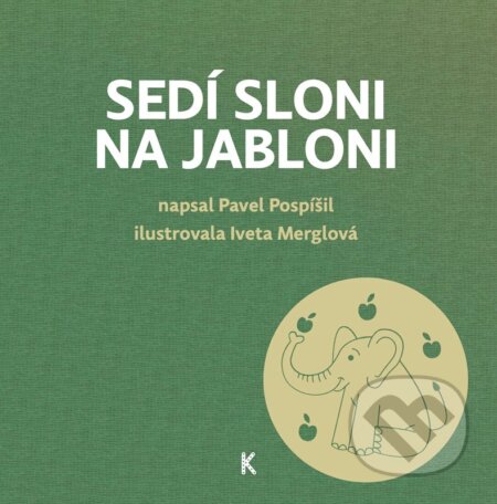 Sedí sloni na jabloni