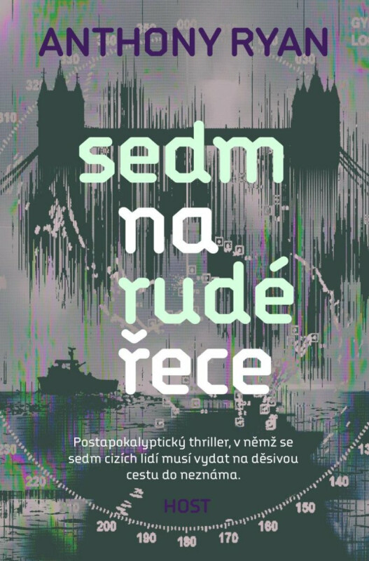 Sedm na rudé řece - Anthony Ryan