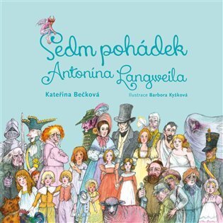 Sedm pohádek Antonína Langweila