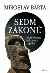 Sedm zákonů (Jak se civilizace rodí, rostou a upadají) - kniha z kategorie Kulturní a sociální antropologie
