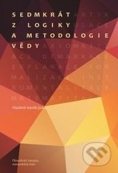 Sedmkrát z logiky a metodologie vědy