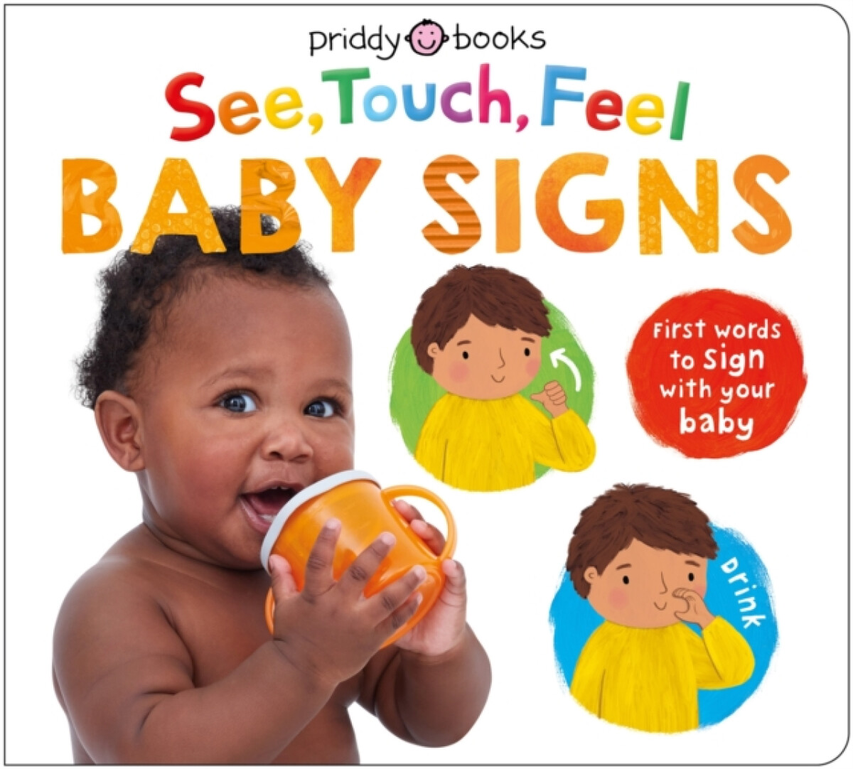 See, Touch, Feel Baby Signs