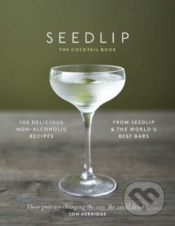 Seedlip (The Cocktail Book)