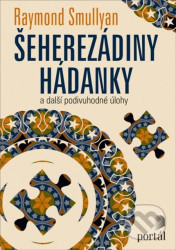 Šeherezádiny hádanky (a další podivuhodné úlohy)