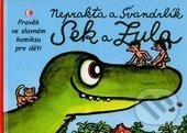 Sek a Zula (Pravěk ve slavném komiksu pro děti)