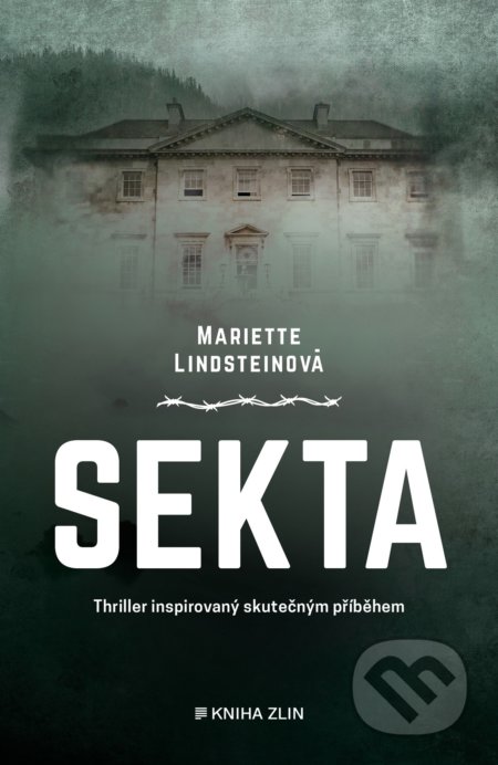Sekta (Thriller inspirovaný skutečným příběhem)