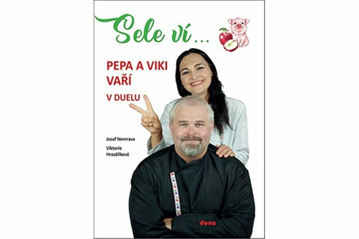 Sele ví… Pepa a Viki vaří v duelu - Nemrava Josef, Hrazdílková Viktorie