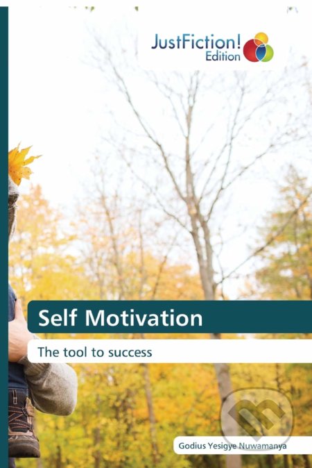 Self Motivation (The tool to success)