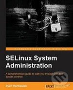 SELinux System Administration