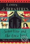 Senor Vivo and The Coca Lord
