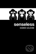 Senseless