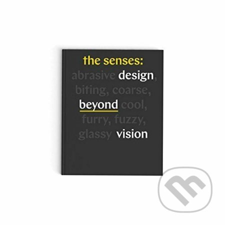 Senses : Design Beyond Vision