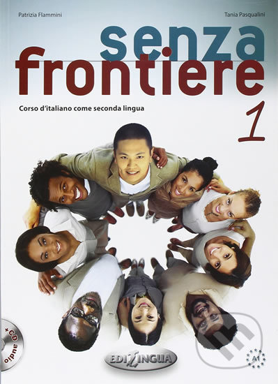 Senza frontiere 1 A1: Libro + CD Audio