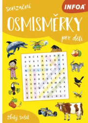 Senzační osmisměrky pro děti (žlutý sešit) - kniha z kategorie Hlavolamy, doplňovačky, úkoly