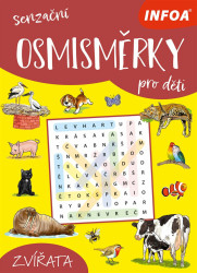 Senzační osmisměrky pro děti: Zvířata - kniha z kategorie Hlavolamy, doplňovačky, úkoly