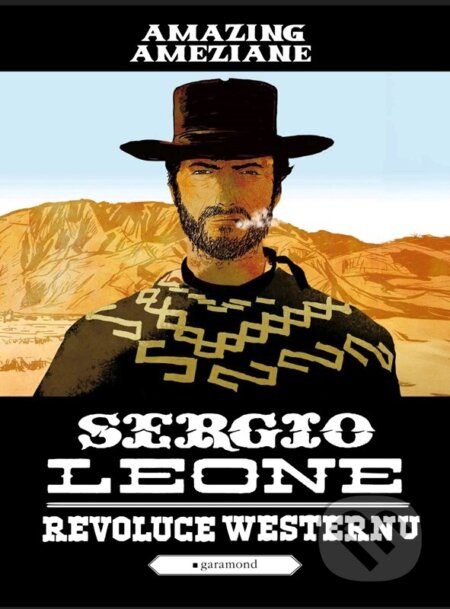 Sergio Leone, revoluce westernu