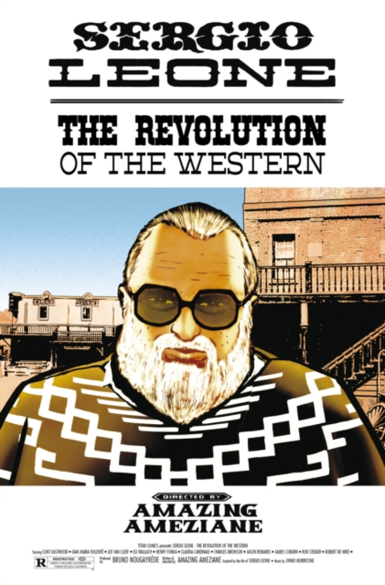 Sergio Leone: The Revolution Of The Western