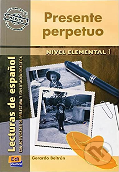 Serie Hispanoamerica Elemental I A1 - Presente perpetuo