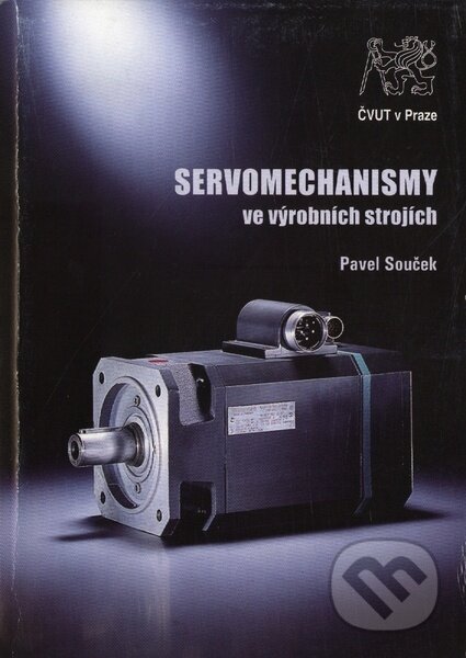 Servomechanismy (ve výrobních strojích)