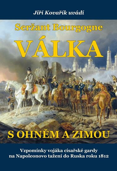 Seržant Bourgogne - Jiří Kovařík