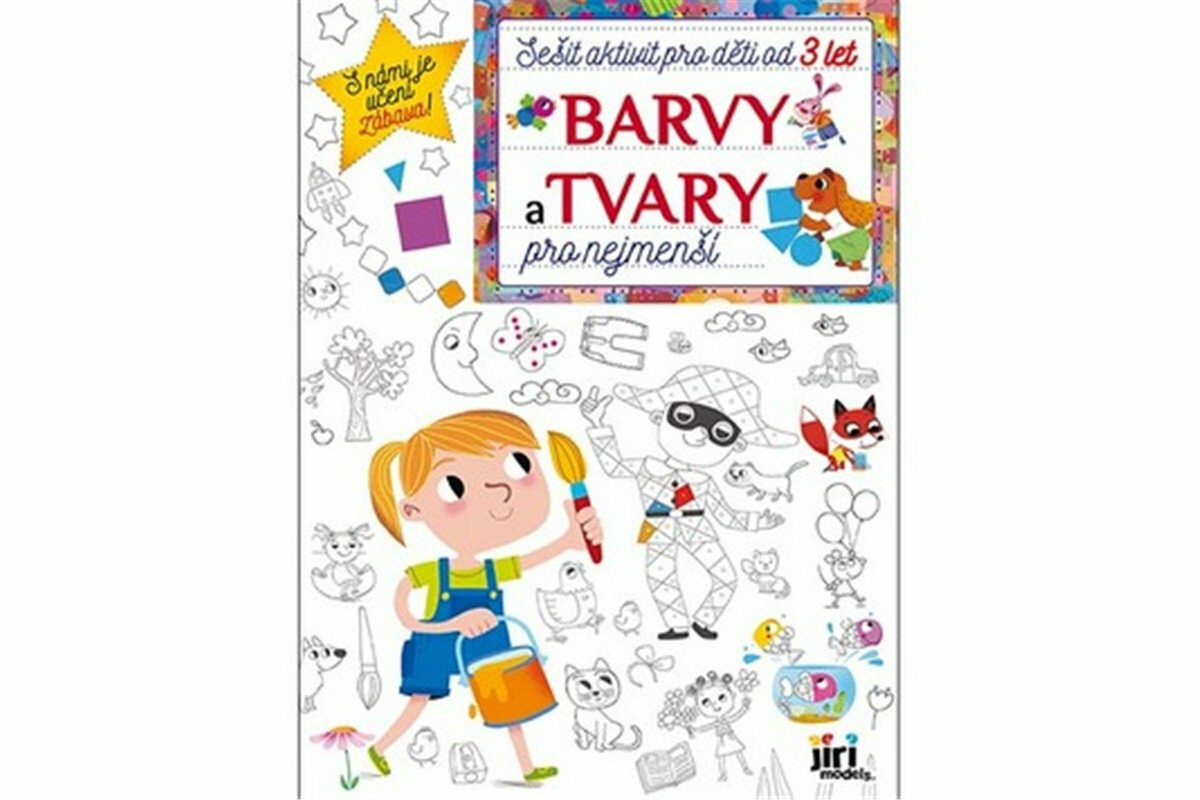 Sešit aktivit pro děti od 3 let - Barvy a tvary pro nejmenší