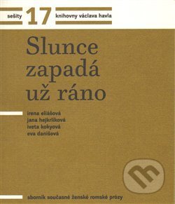 Sešity 17 (Sborník současné ženské romské prózy)