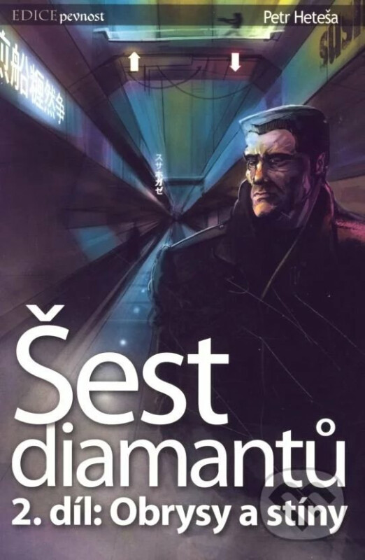 Šest diamantů 2 : Obrysy a stíny - Petr Heteša
