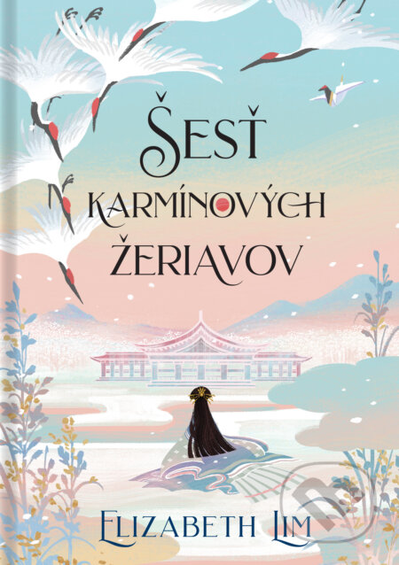 Šesť karmínových žeriavov