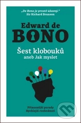 Šest klobouků aneb Jak myslet