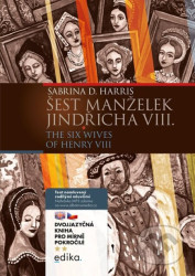 Šest manželek Jindřicha VIII. (B1/B2)