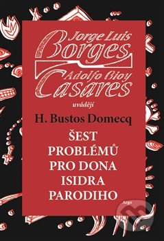 Šest problémů pro dona Isidra Parodiho