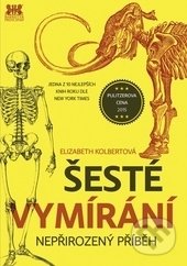 Šesté vymírání (Nepřirozený příběh)
