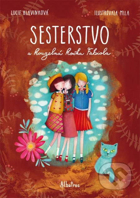 Sesterstvo a kouzelná kočka Fabiola - Lucie Hlavinková, Bohumila Becerra