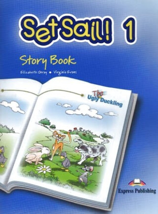 Set Sail 1 - The Ugly Duckling