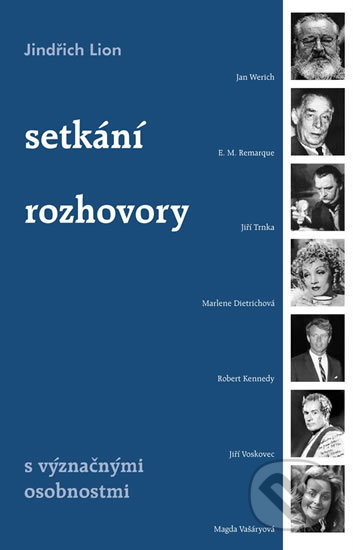 Setkání a rozhovory s význačnými osobnostmi